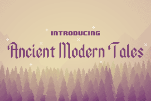 Ancient Modern Tales Font