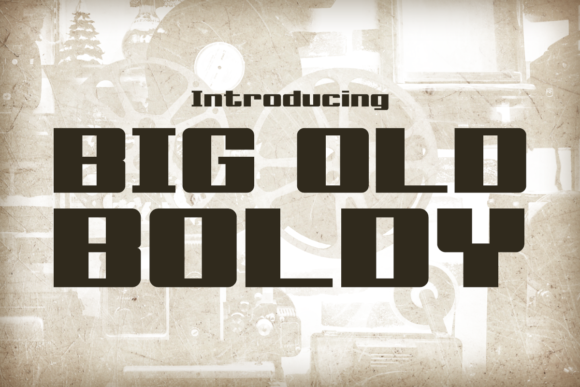 Big Old Boldy Font for Business Branding