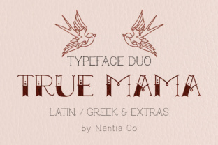 True Mama Font for Bold Branding